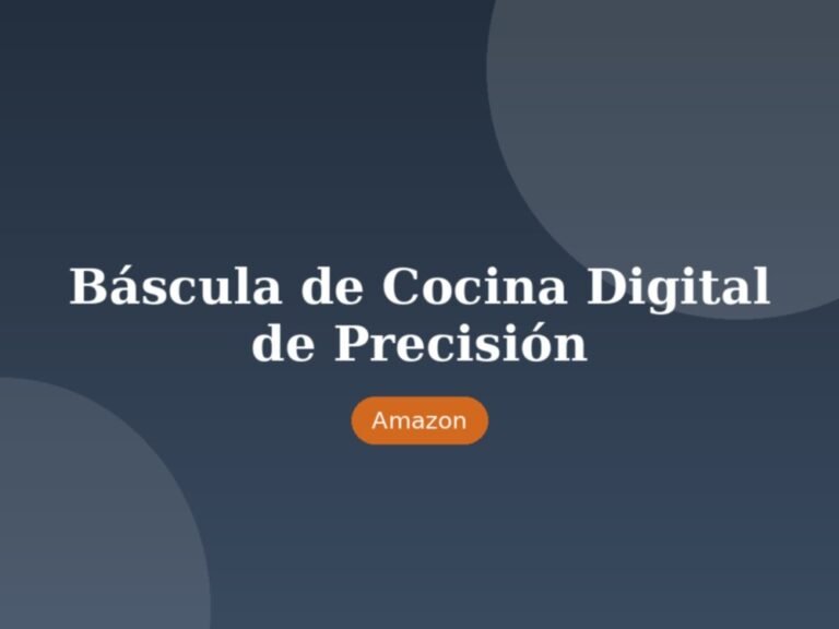Báscula de Cocina Digital de Precisión