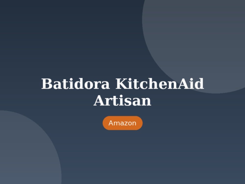 Batidora KitchenAid Artisan