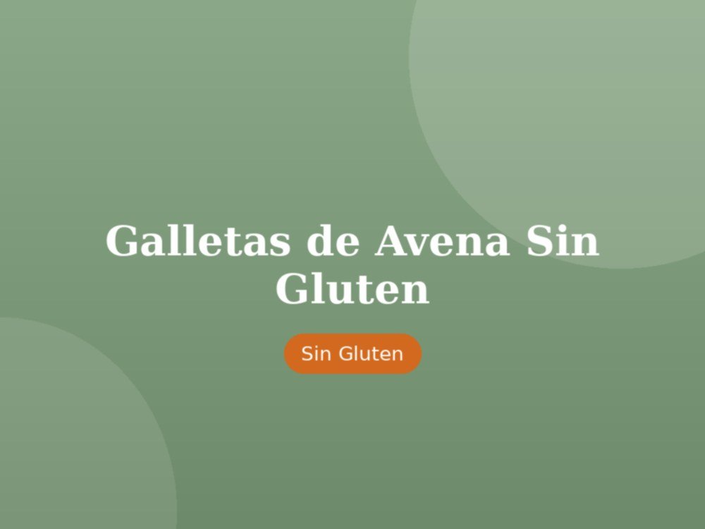 Galletas de Avena Sin Gluten