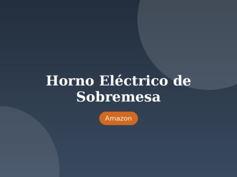 Horno Eléctrico de Sobremesa