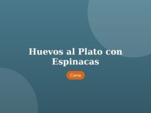 Huevos al Plato con Espinacas