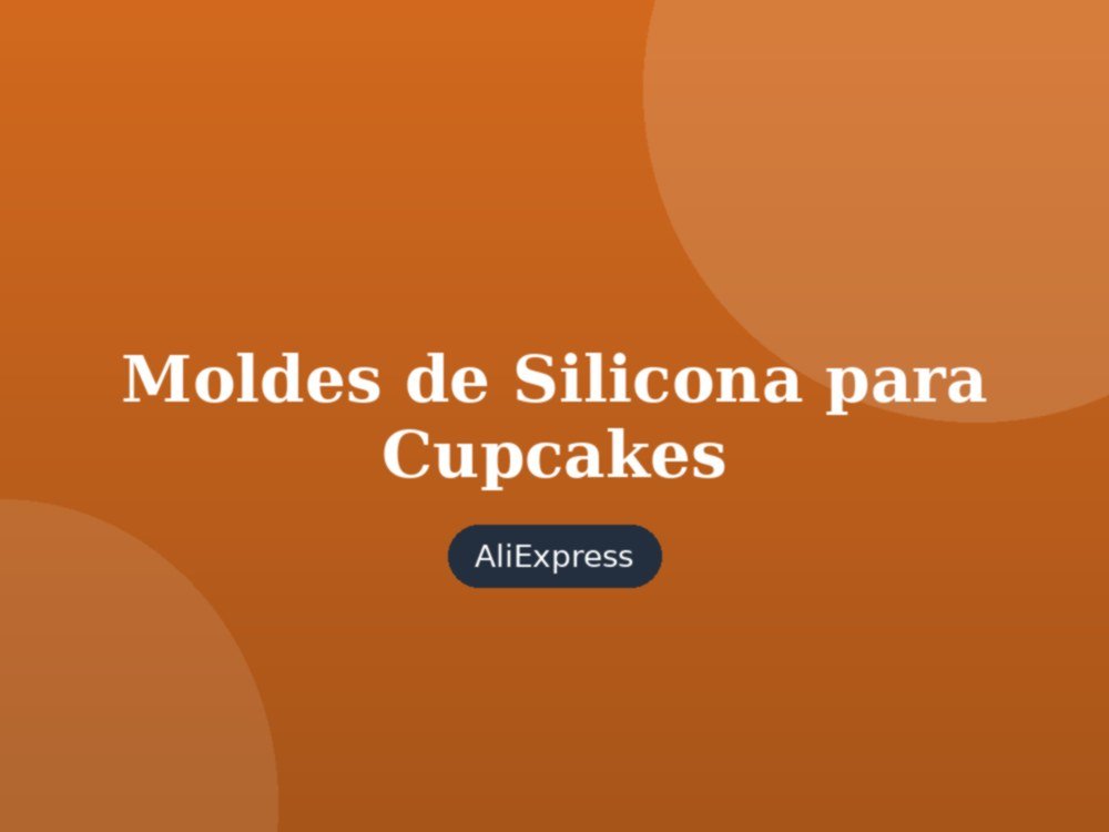 Moldes de Silicona para Cupcakes